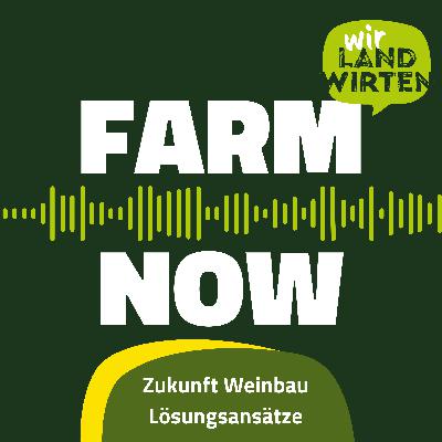 FarmNow Neue Lösungsansätze beim ersten Treffen des Arbeitskreises Weinbau