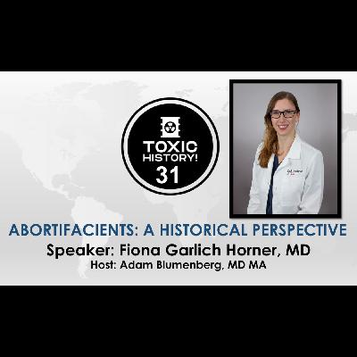 Abortifacients, a Historical Perspective