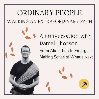 A Conversation with Daniel Thorson A Conversation with Daniel Thorson