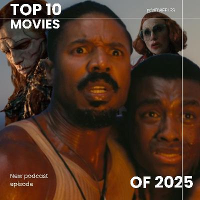 'My Top 10 Movies' of 2025