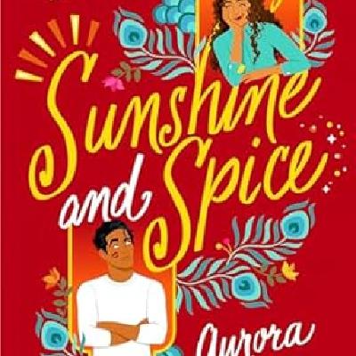 Get (pdf) BOOKS Sunshine and Spice by Aurora Palit