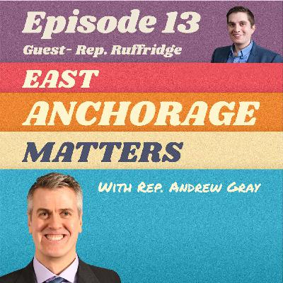 State Rep. Justin Ruffridge (R - Soldotna): on education, religion, and avoiding hyper-partisanship
