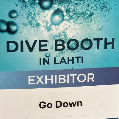 #47: Dive Booth in Lahti 2025