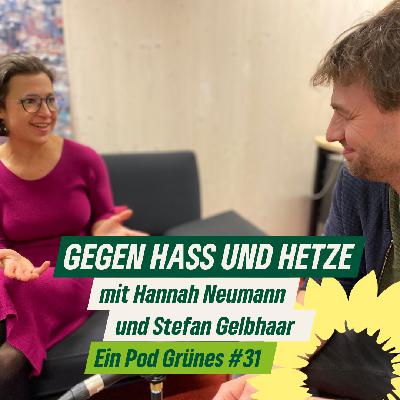 Gegen Hass und Hetze – mit Hannah Neumann und Stefan Gelbhaar