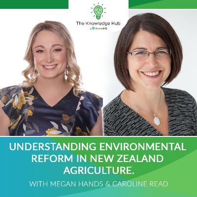 Understanding Environmental Reform in New Zealand Agriculture.