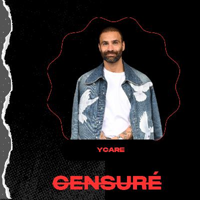Ycare : "J'ai tout expérimenté dans la jeunesse même des choses dangereuses"