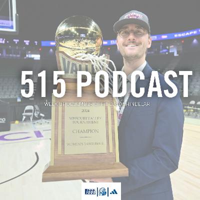 515 Podcast || Week of December 8th | Dave Shindelar