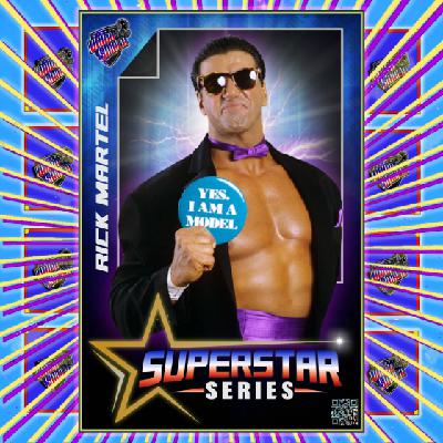 Superstar Series - Rick Martel