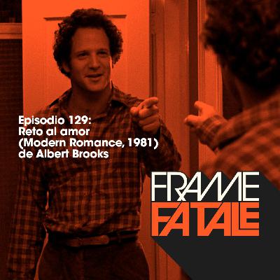 Episodio 129: Reto al amor