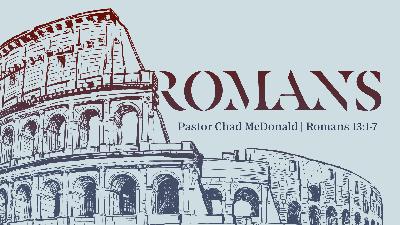 Romans 13:1-7 Romans 13:1-7