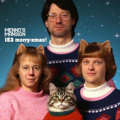 #153 Merry Xmas!