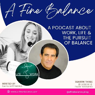 33: How To Reset Your Work-Life Balance by Mastering Four Internal Elements - with Faust Ruggiero 33: How To Reset Your Work-Life Balance by Mastering Four Internal Elements - with Faust Ruggiero