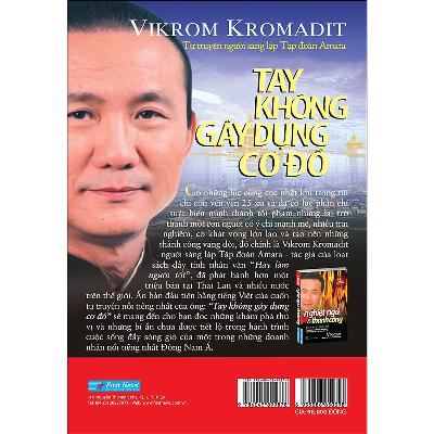 Tay không gây dựng cơ đồ - Vikrom Kromadit - phần 11