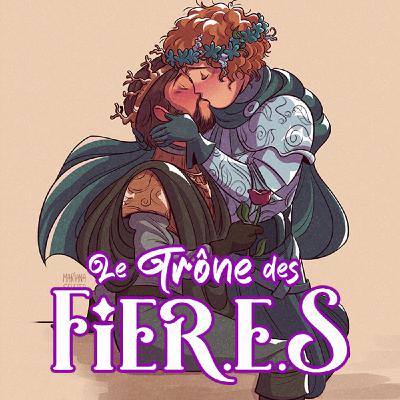 Le Trône des Fier.e.s