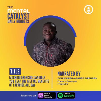 TMC Daily Nugget: Morning Exercise can help you reap the mental benefits of exercise all day