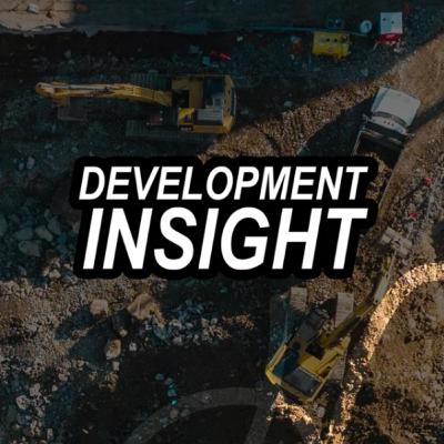 Development Insight Ep 47 Development Insight Ep 47