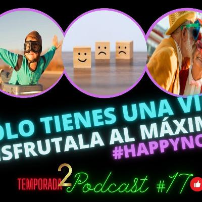 🎙😍🧡VIVE MEJOR / DISFRUTA TU VIDA AL MÁXIMO 👍2a. TEMPORADA PODCAST #17 DE CHILE 🌶MOLE 🥘Y GUACAM
