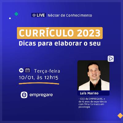 Currículo 2023 - Dicas para elaborar o seu - Néctar de Conhecimento #30 Currículo 2023 - Dicas para elaborar o seu - Néctar de Conhecimento #30