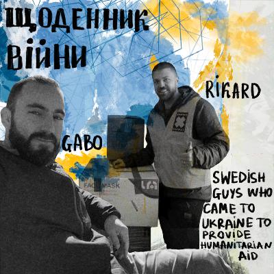 Gabo&Rikard - Swedish guys, who came to Ukraine to provide humanitarian AID Gabo&Rikard - Swedish guys, who came to Ukraine to provide humanitarian AID