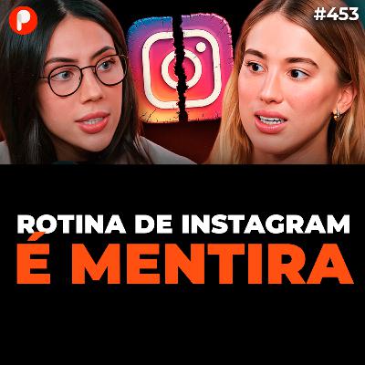 PrimoCast 453 | A VERDADE SOBRE AS ROTINAS DE INTERNET Manu Cit e Luana Carolina