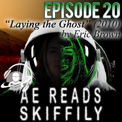 "Laying the Ghost" by Eric Brown