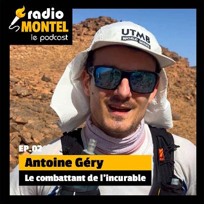 Antoine Géry - Le combattant de l'incurable Antoine Géry - Le combattant de l'incurable