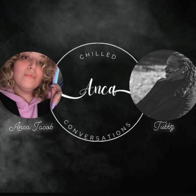 Episode 7 - Anca Iacob and Tubbz