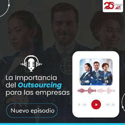 La importancia del outsourcing para las empresas
