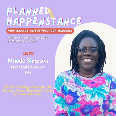 Coding Through the Doubt: From Pharmacy Tech to Front-End Dev with Maude Simpson Coding Through the Doubt: From Pharmacy Tech to Front-End Dev with Maude Simpson