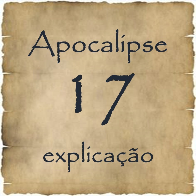 Apocalipse 17 explicação