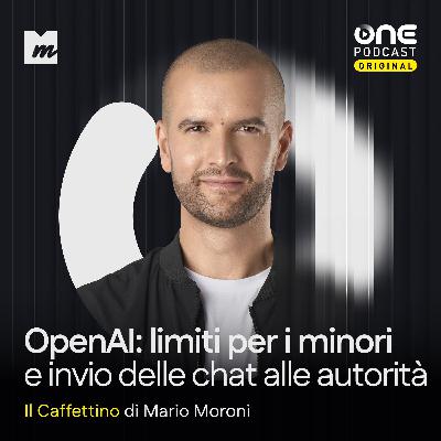 OpenAI: invio delle chat alle autorità e nuovi limiti per i minorenni