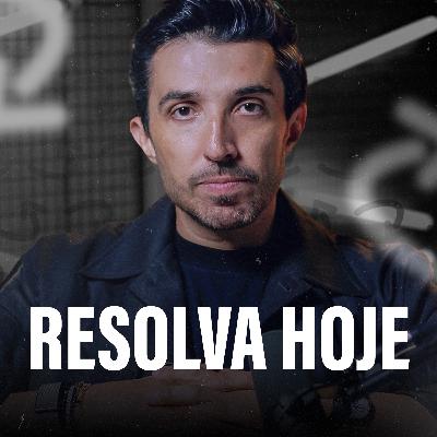 RESOLVA SEUS PROBLEMAS! (O melhor investimento para sua semana)