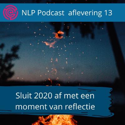 CapitalHEROES NLP Podcast | Moment Van Reflectie