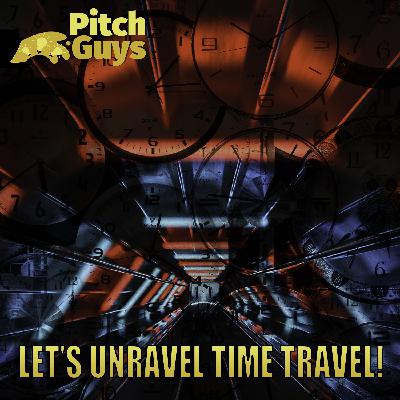 Let's Unravel Time Travel!