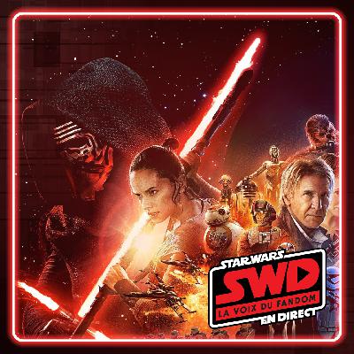 Les 10 ans de Star Wars Episode VII: Le Réveil de la Force Les 10 ans de Star Wars Episode VII: Le Réveil de la Force