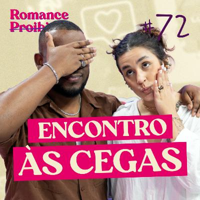 #72/encontro às cegas: quem ela vai escolher? #72/encontro às cegas: quem ela vai escolher?