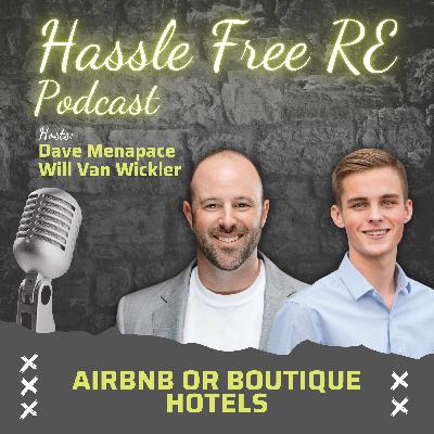 86 - Airbnb vs. Boutique Hotels: Shifts, Standards, and the Future of Hospitality 86 - Airbnb vs. Boutique Hotels: Shifts, Standards, and the Future of Hospitality
