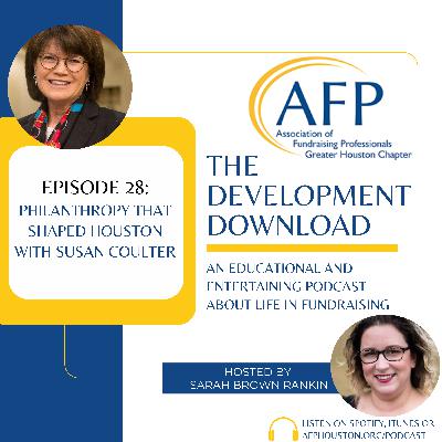 Philanthropy that Shaped Houston with Susan Coulter Philanthropy that Shaped Houston with Susan Coulter