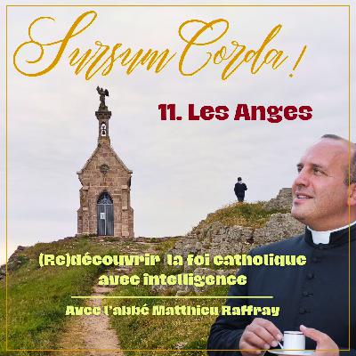 Les Anges : Sursum Corda 11
