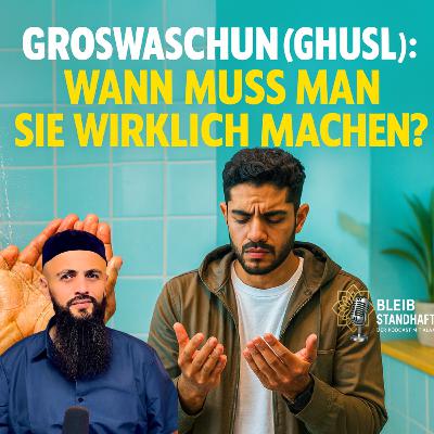 #27 Grosswaschung im Islam: Was viele falsch machen ā und was wirklich zƤhlt - Der Islam Podcast mit AlaĆ” #27 Grosswaschung im Islam: Was viele falsch machen ā und was wirklich zƤhlt - Der Islam Podcast mit AlaĆ”