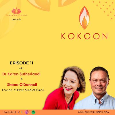 Episode 11: Shane O'Donnell, the Founder of Praxis Mindset Guide