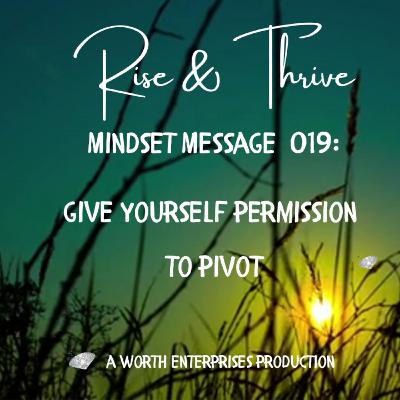 MM019: Permission To Pivot