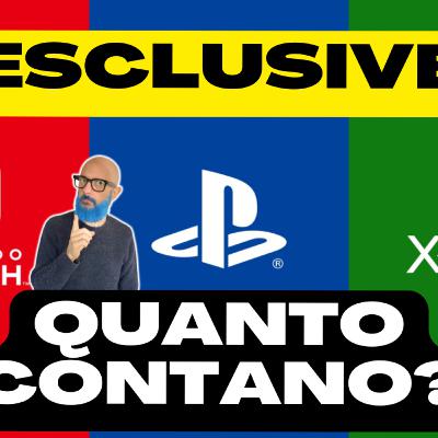 Esclusive: quanto contano? (E altre chiacchiere). Esclusive: quanto contano? (E altre chiacchiere).