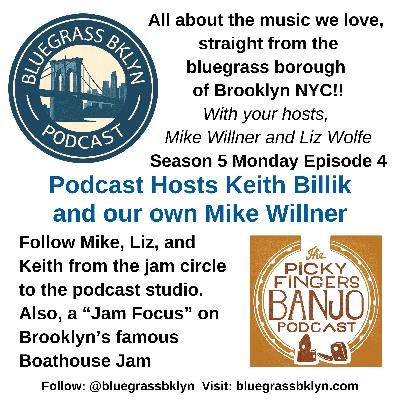 S5M4 Bluegrass Podcasting!