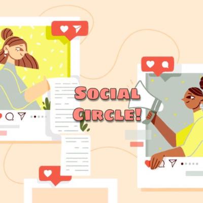social circle 🗣 ft. Friends
