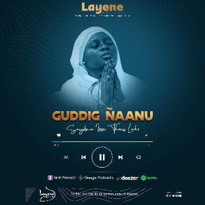Mame Libasse Lahi - Guddig Ñaanu Baye Seydi Thiaw Lahi