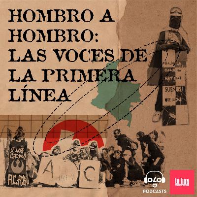 Hombro a hombro: las voces de la Primera Línea