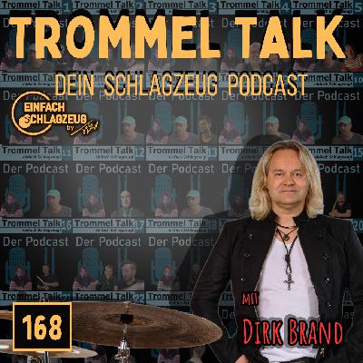Dirk Brand - Drummer, Autor und Podcast - Trommel Talk Podcast Folge 168 mit Dirk Brand