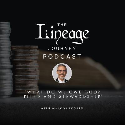 'What Do We Owe God? Tithe And Stewardship' - Marcos Bomfirm