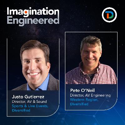 Why Sports Need High Quality Sound with Justo Gutierrez & Pete O'Neil of Diversified